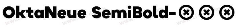OktaNeue SemiBold字体转换